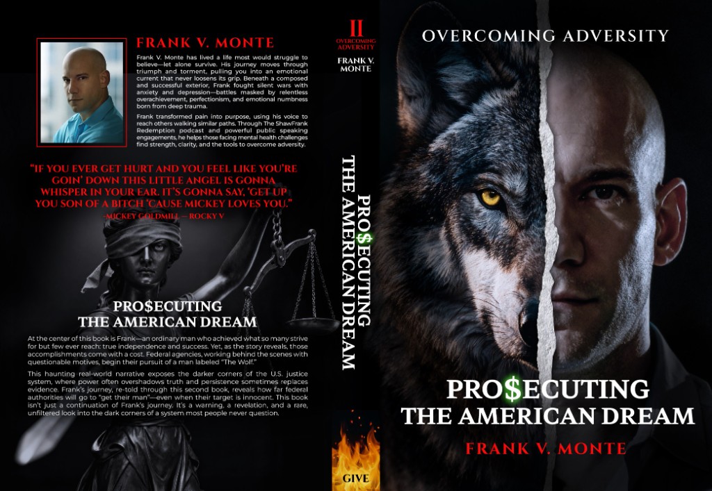 Pro$ecuting the American Dream by Frank V Monte — Book II